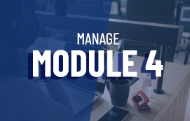 MODULE 4: MANAGE